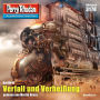 Perry Rhodan 3178: Verfall und Verheißung: Perry Rhodan-Zyklus 