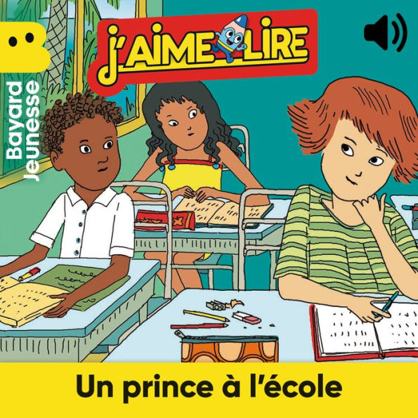 Un prince à l'école by Marie Bataille, Anatole De Bodinat ...