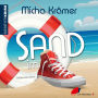 Sand im Schuh