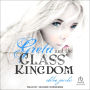 Greta and the Glass Kingdom