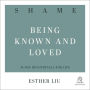 Shame: Being Known and Loved (31-Day Devotionals for Life)