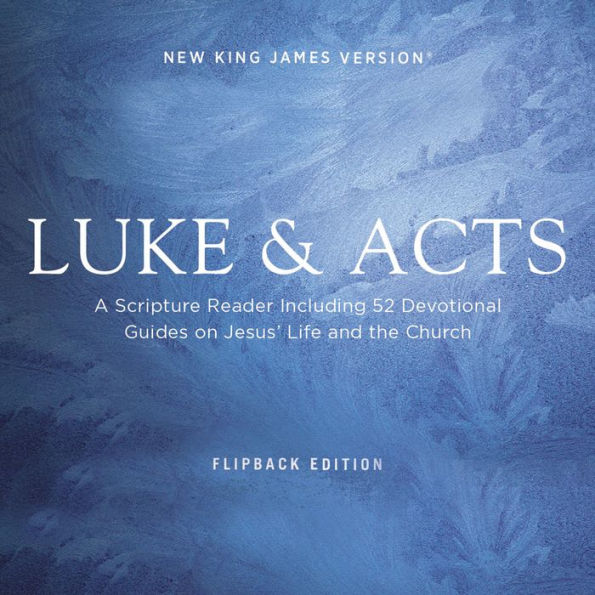 NKJV Luke/Acts Devotional Audio