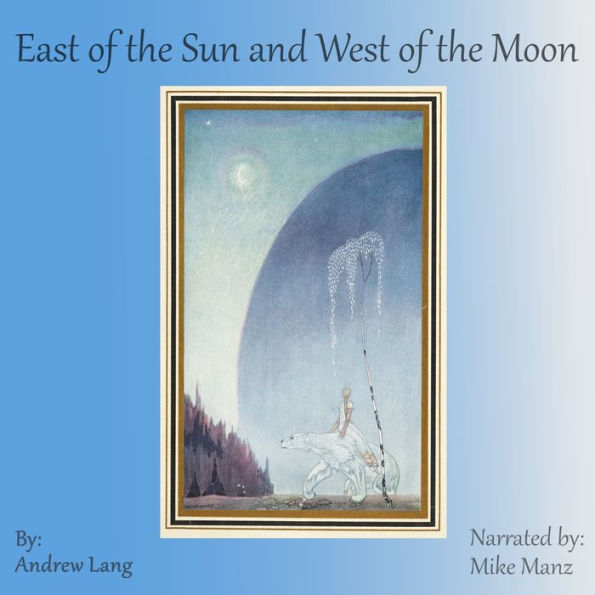 East of the Sun and West of the Moon