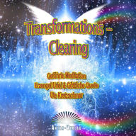 Transformations-Clearing: Geführte Meditation Erzengel Uriel & Göttliche Quelle