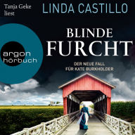Blinde Furcht - Kate Burkholder ermittelt, Band 13 (Gekürzte Lesung) (Abridged)
