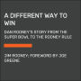 A Different Way to Win: Dan Rooney's Story from the Super Bowl to the Rooney Rule