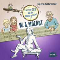 Professor Dur und die Notendetektive. W.A. Mozart (Abridged)