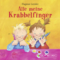 Alle meine Krabbelfinger (Abridged)