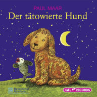 Der tätowierte Hund (Abridged)