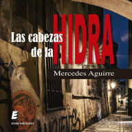 Las cabezas de la Hidra (Abridged)