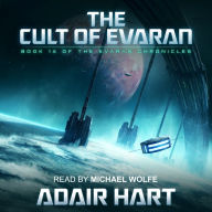 The Cult of Evaran: Book 14 of The Evaran Chronicles