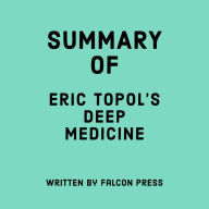 Summary of Eric Topol's Deep Medicine