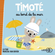 Timoté au bord de la mer