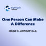 One Person Can Make a Difference: Ordinary People Doing Extraordinary Things