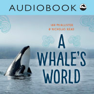 A Whale's World