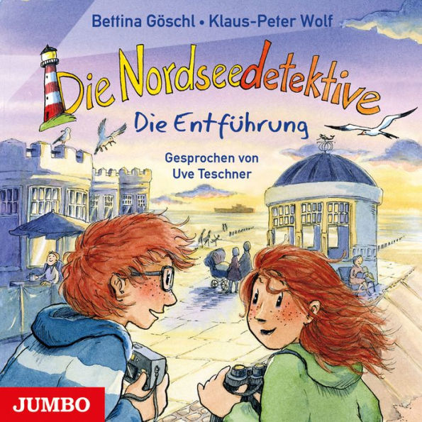 Die Nordseedetektive. Die Entführung [Band 7] (Abridged)