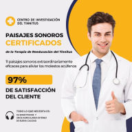 Paisajes Sonoros Certificados de la Terapia de Reeducación del Tinnitus: 11 paisajes sonoros extraordinariamente eficaces para aliviar los molestos acúfenos