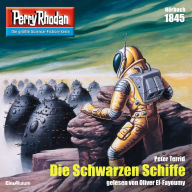 Perry Rhodan 1845: Die Schwarzen Schiffe: Perry Rhodan-Zyklus 