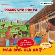 Was hör ich da? Pferde und Ponys (Abridged)