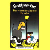 18: Der verschwundene Bruder: Freddy der Esel (Abridged)