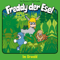 15: Im Urwald: Freddy der Esel (Abridged)