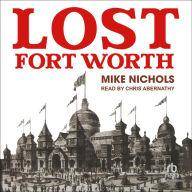 Lost Fort Worth