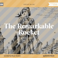 Remarkable Rocket, The (Unabridged)