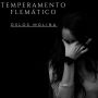 Temperamento Flematico: Los 4 temperamentos