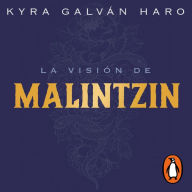 La visión de Malintzin