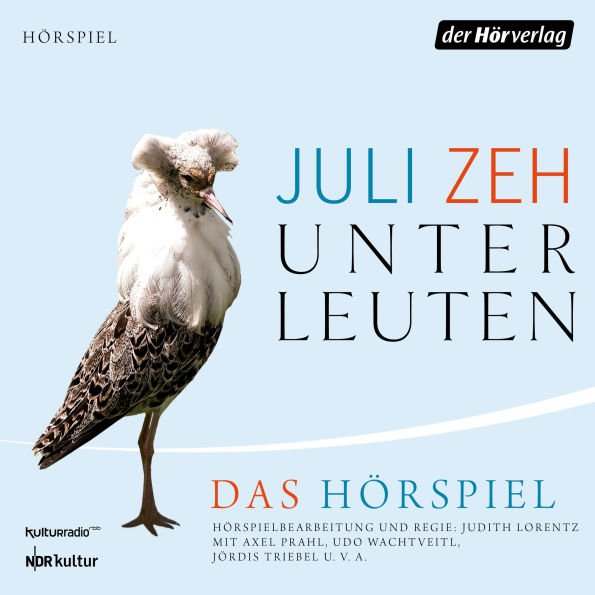 Unterleuten: Das Hörspiel