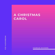 Christmas Carol, A (Unabridged)