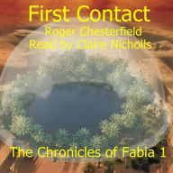 First Contact: The Chronicles of Fabia 1