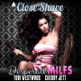 A Close Shave : Desperate MILFs 1 (MILF Erotica Breeding Erotica)