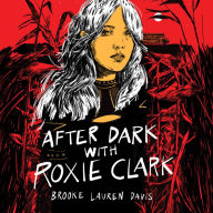 After Dark with Roxie Clark