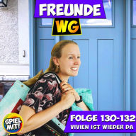 Vivien ist wieder da!: Folge 130-132