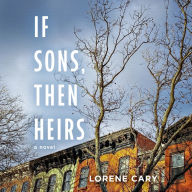 If Sons, Then Heirs: A Novel