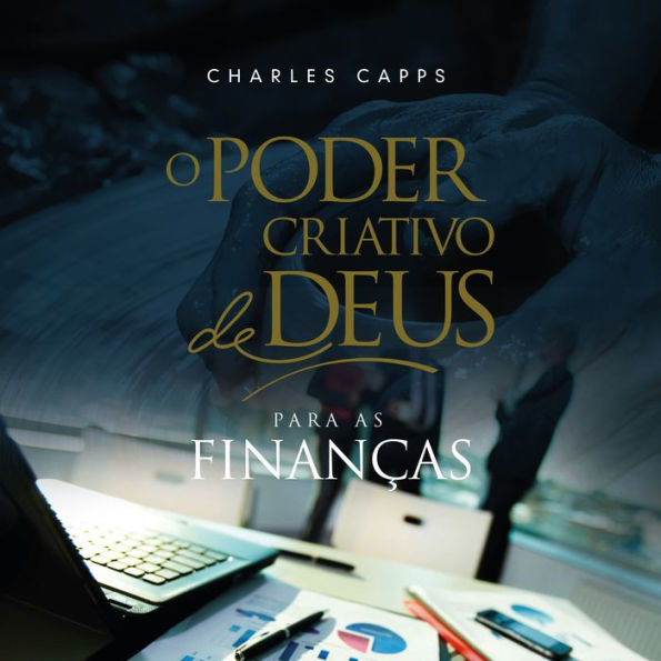 O Poder Criativo de Deus para as Finanças