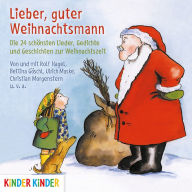 Lieber, guter Weihnachtsmann (Abridged)