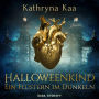 Halloweenkind - Ein Flüstern im Dunkeln