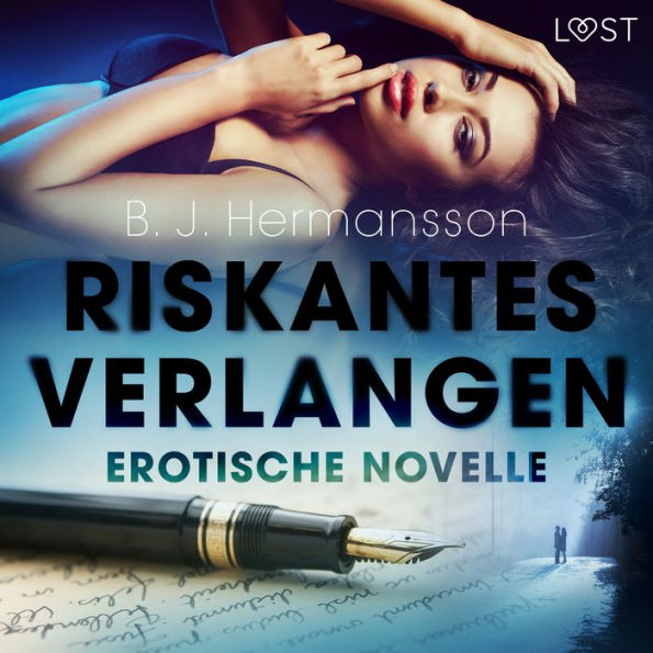 Riskantes Verlangen - Erotische Novelle