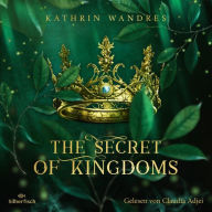 Secret of Kingdoms, The (Broken Crown 1)