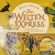 Der Welten-Express - Zwischen Licht und Schatten (Der Welten-Express 2) (Abridged)