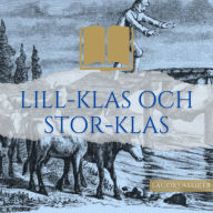 Lill-Klas och Stor-Klas: Sagoklassiker