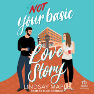 (not) Your Basic Love Story