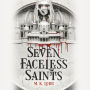 Seven Faceless Saints