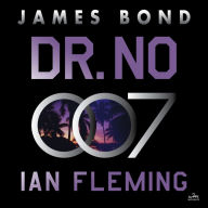 Dr. No (James Bond Series #6)