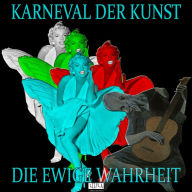 Karneval der Kunst: Episode 8