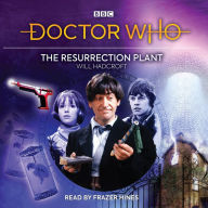 Doctor Who: The Resurrection Plant: 2nd Doctor Audio Original