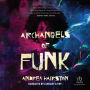 Archangels of Funk