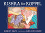 Kishka for Koppel